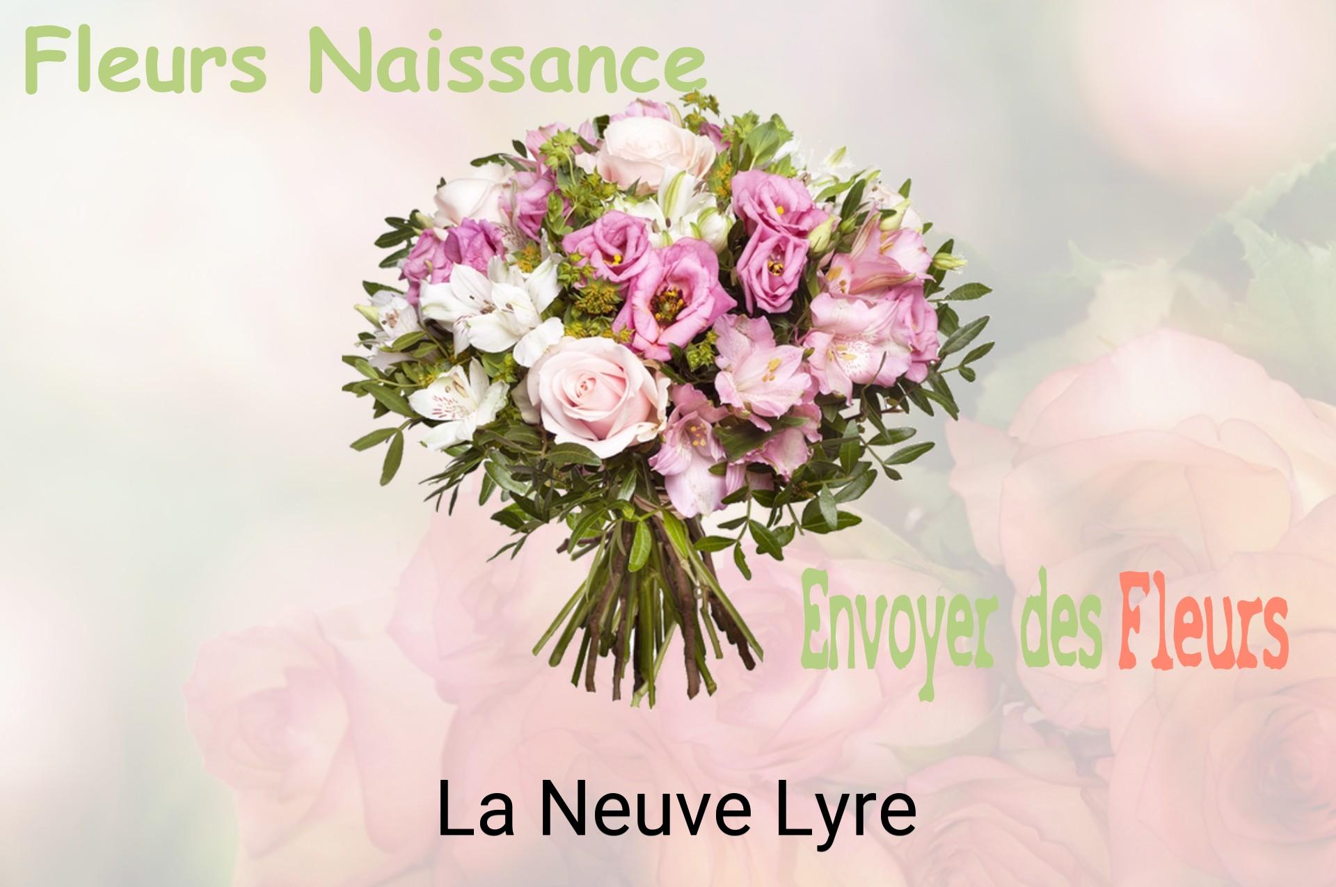 Bouquet de fleurs de naissance livré à La Neuve-Lyre